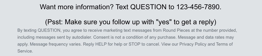 Disclosure language for collecting SMS consent