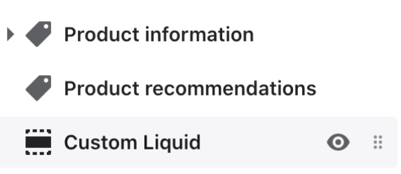 Hiérarchie de la section de la page produit de Shopify avec l'option de liquide personnalisé montrant six points gris, sous la section de recommandations de produits qui se trouve sous la section d'informations sur les produits.