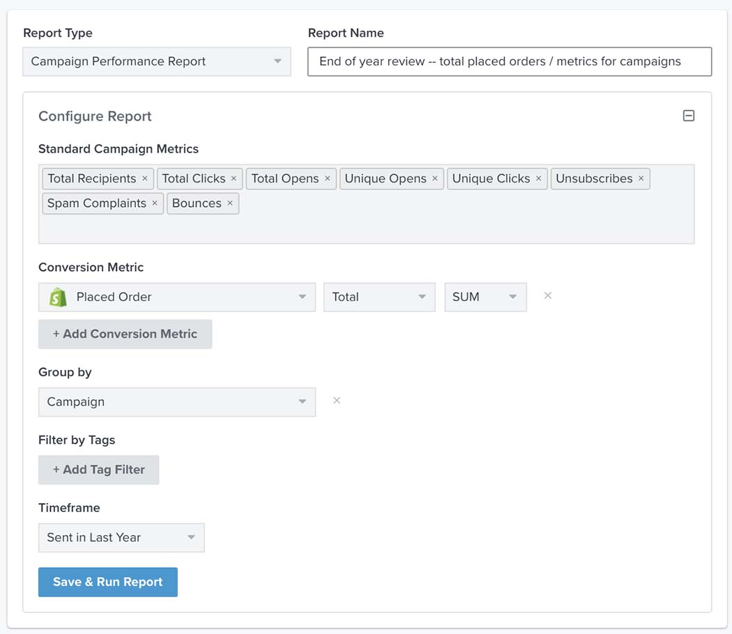 Example of a campaign performance report with standard camapign metrics, placed order metric, grouped by campaign, in last year
