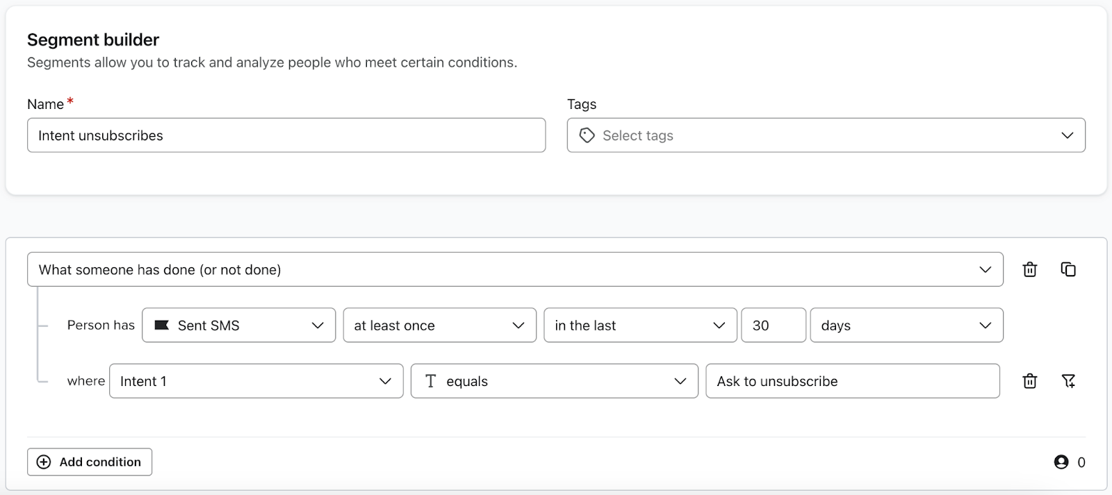 Example of a segment for everyone unsubscribed based on intent