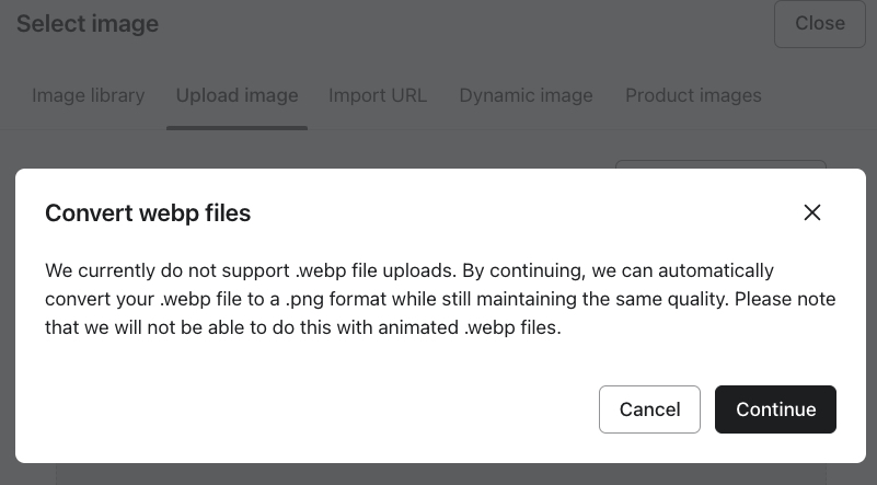 Message pop-up dans Klaviyo qui indique que les fichiers .webp importés peuvent être convertis en fichiers .png, à l’exception des fichiers .webp animés.
