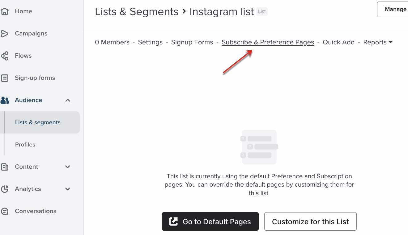 En viss listas sida i fliken Lista och segment med en pil som pekar på rubriken Prenumerations- och preferenssidor i menyraden.